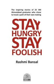 Stay Hungry Stay Foolish